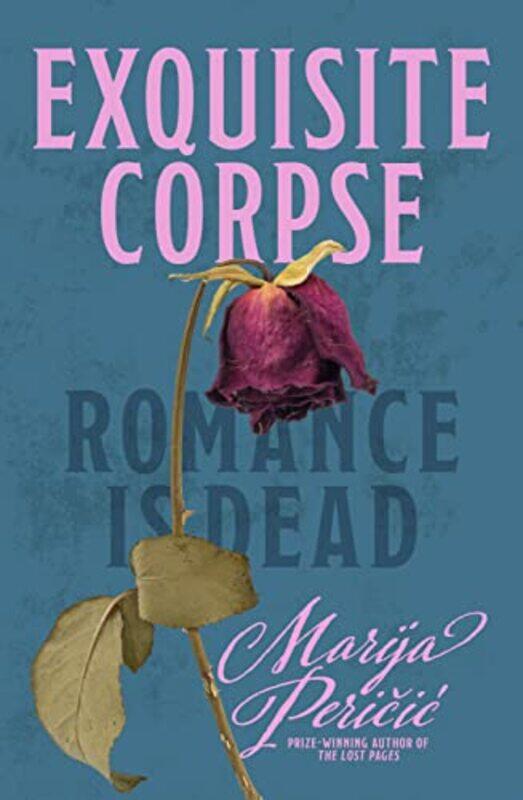

Exquisite Corpse by Marija Pericic-Hardcover