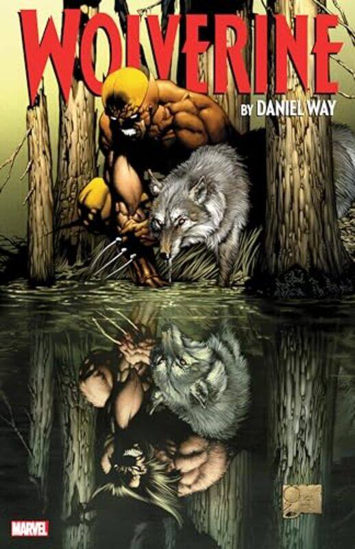 

Wolverine by Daniel Way The Complete Collection Vol 1 by Daniel Way-Paperback
