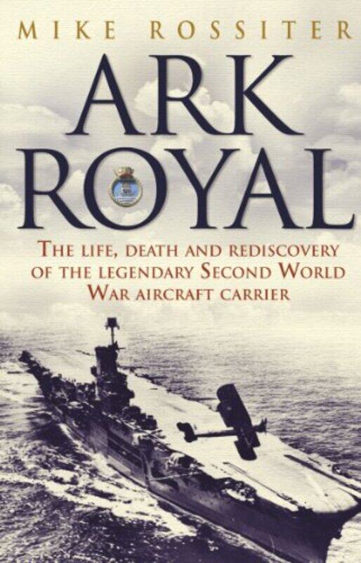 

Ark Royal by Mike Rossiter-Paperback