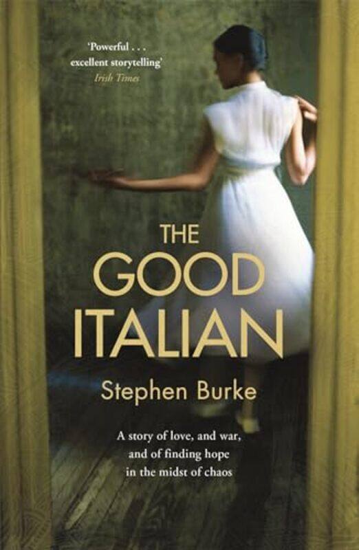 

The Good Italian by Stephen Burke-Paperback