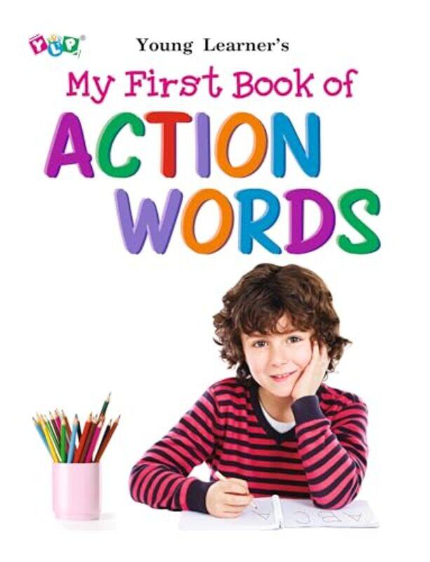 

My First Book Of Action Words by Young Learner Publications-Paperback