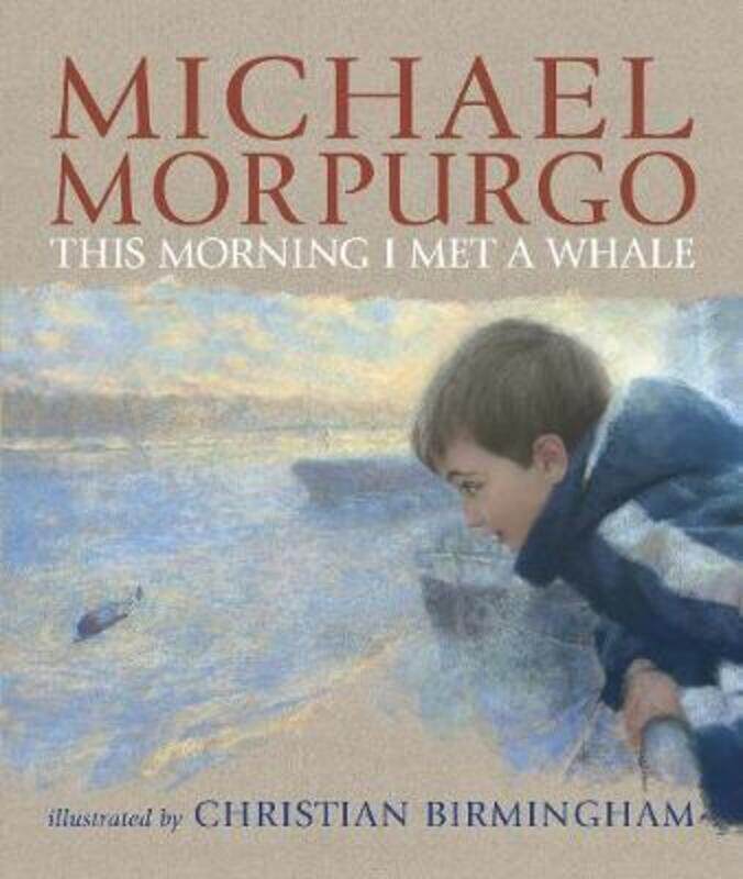 

This Morning I Met a Whale.paperback,By :Michael Morpurgo