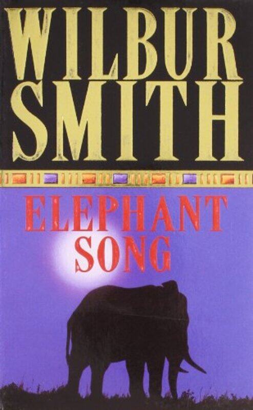 

Elephant Song, Paperback, By: Wilbur Smith
