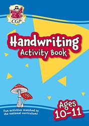 New Handwriting Activity Book for Ages 1011 Year 6 by CGP Books - CGP Books Paperback