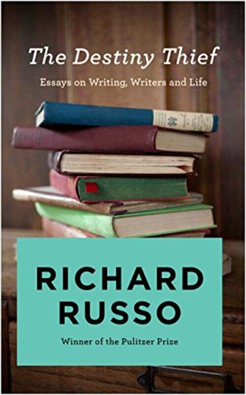 

The Destiny Thief by Richard Russo-Paperback