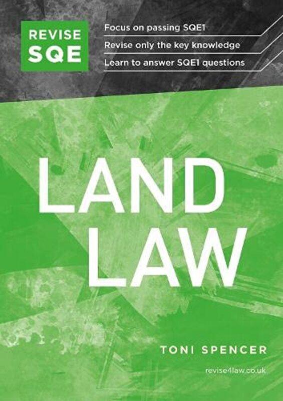 

Revise Sqe Land Law By Toni Spencer Paperback