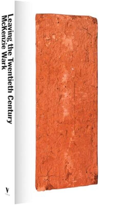 

Leaving The Twentieth Century By Wark Mckenzie - Paperback