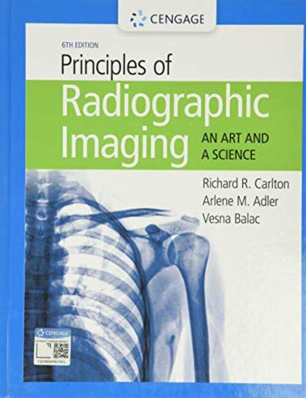 

Principles of Radiographic Imaging by Witold Koszela-Hardcover