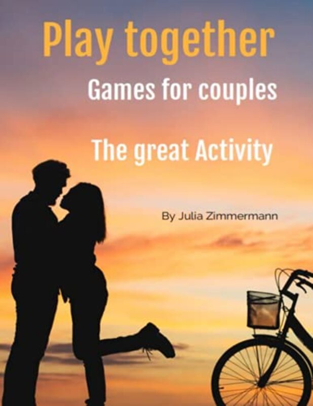 Play together Games for couples The great Activity by Zimmermann, Julia - Paperback