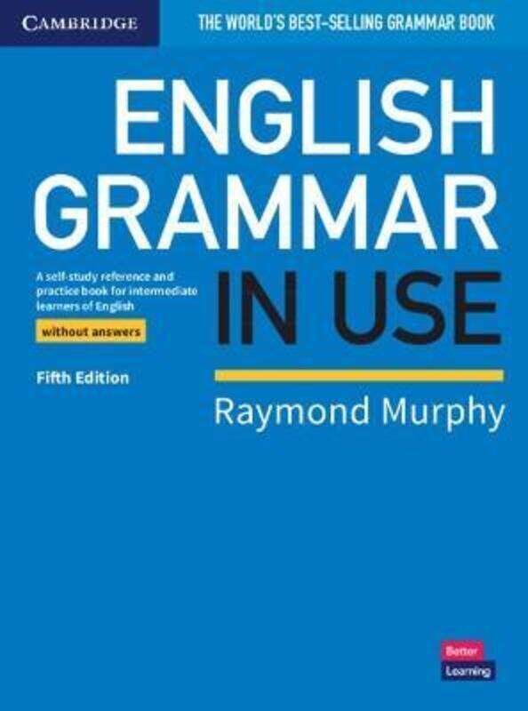 

English Grammar in Use Book without Answers: A Self-study Reference and Practice Book for Intermedia.paperback,By :Murphy, Raymond