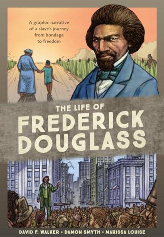 

The Life of Frederick Douglass by David F Walker-Paperback
