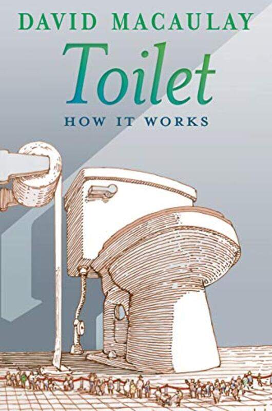 

Toilet How It Works By Macaulay David - Paperback