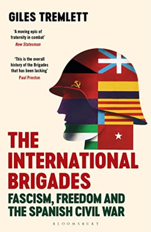 

The International Brigades by Giles Tremlett-Paperback