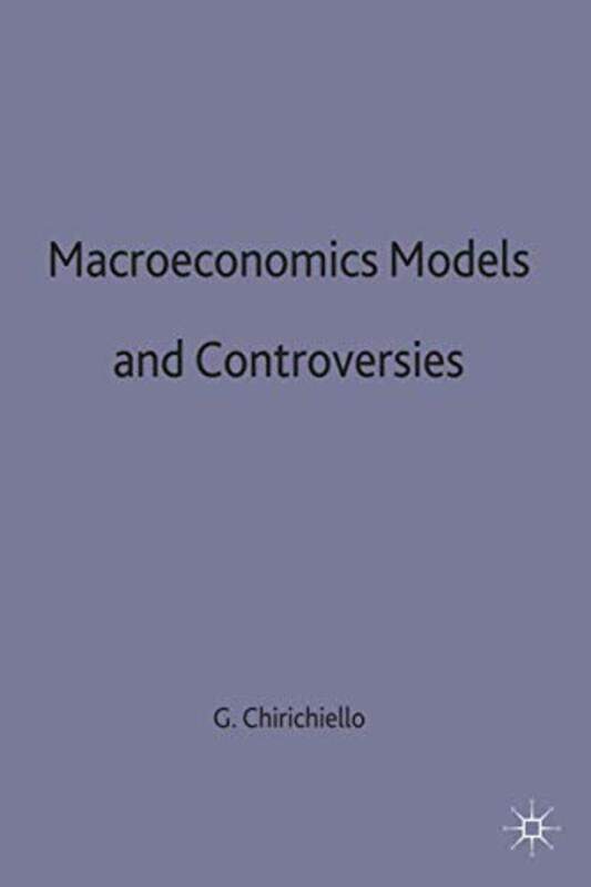 

Macroeconomic Models and Controversies by Doggy Todays Doggy-Hardcover