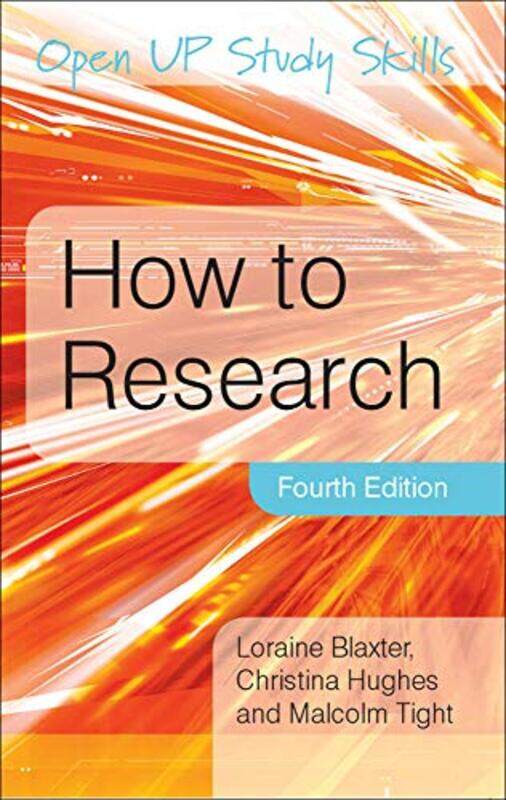 

How To Research by Loraine Blaxter - Paperback