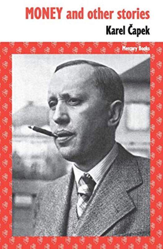 

Money and other stories by Karel Capek-Paperback