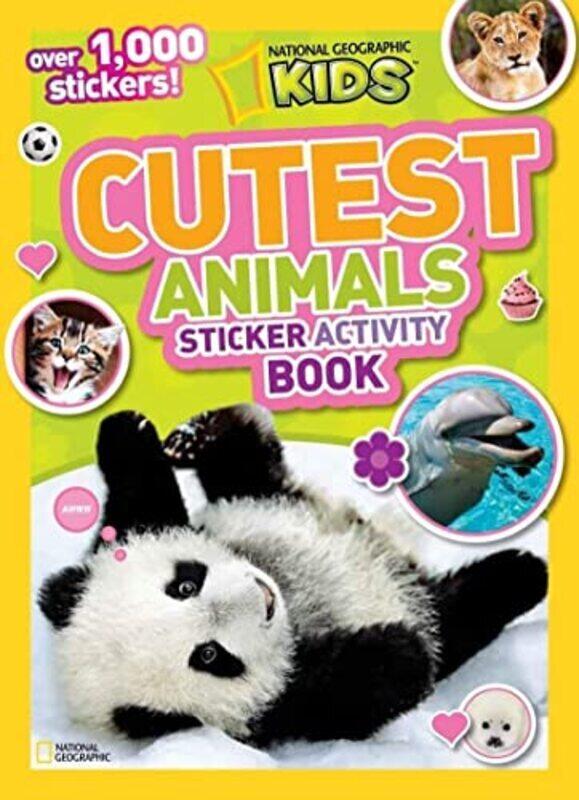 

Cutest Animals Sticker Activity Book , Paperback by National Geographic Kids