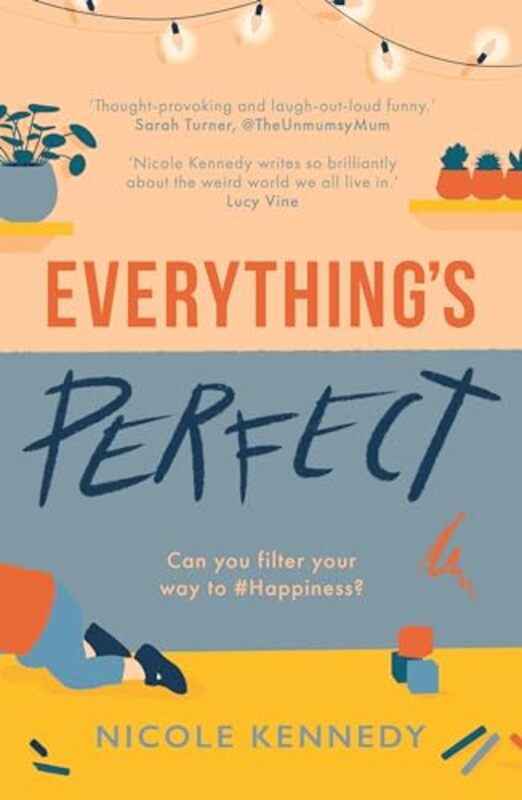 

Everythings Perfect by Nicole Kennedy-Paperback