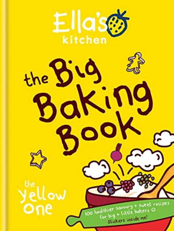 

Ellas Kitchen The Big Baking Book by Ella's Kitchen-Hardcover