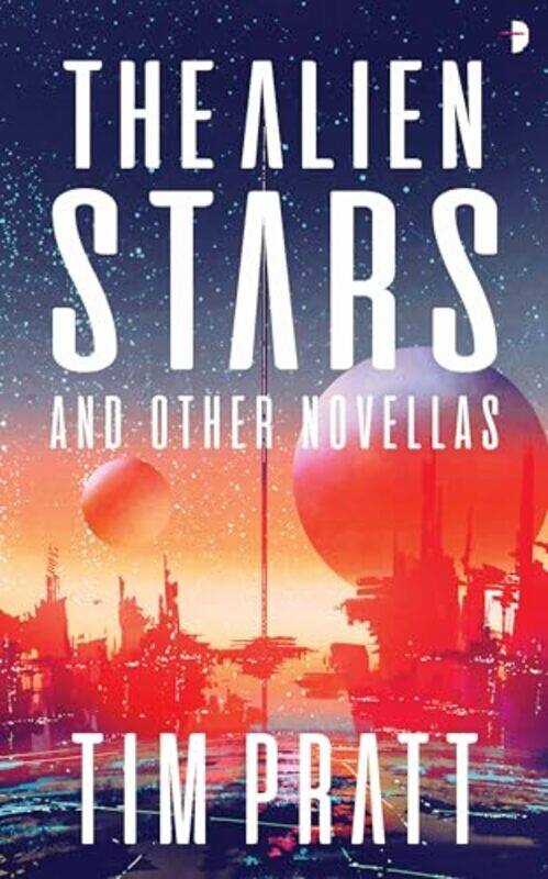 

The Alien Stars by Sarah Dilger-Paperback