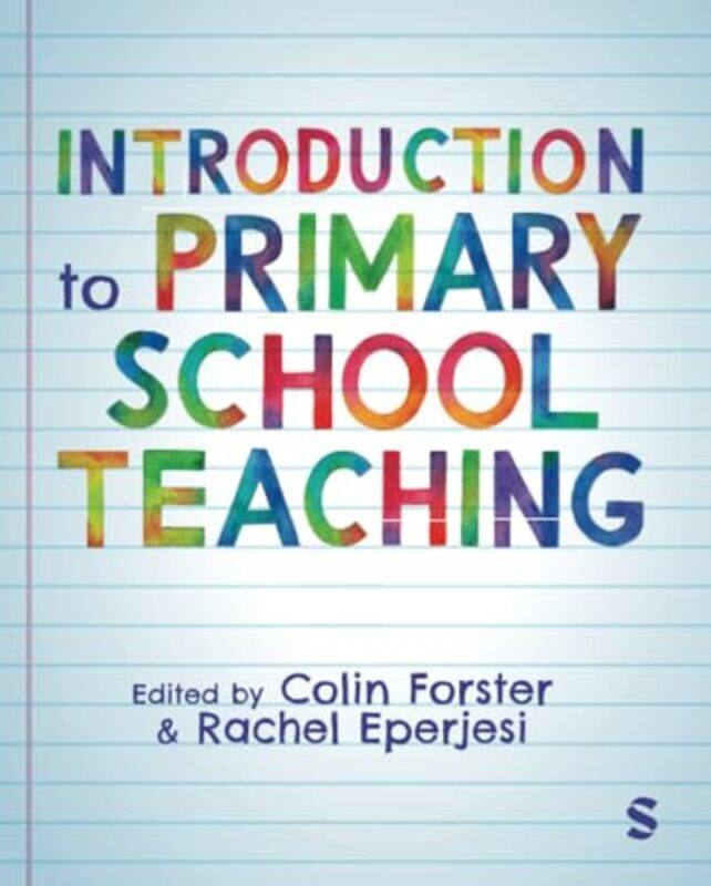 

Introduction to Primary School Teaching by Rebecca Ruger-Wightman-Paperback
