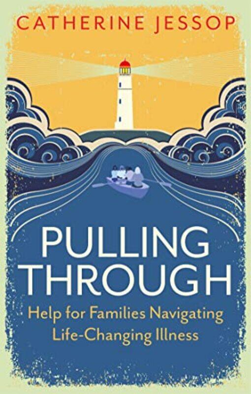 

Pulling Through by Catherine Jessop-Paperback