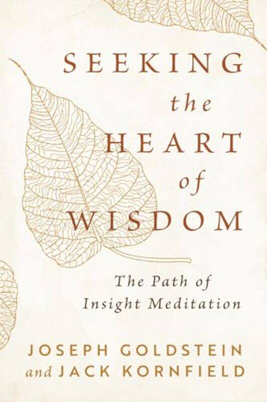 

Seeking the Heart of Wisdom by Joseph GoldsteinJack Kornfield -Paperback