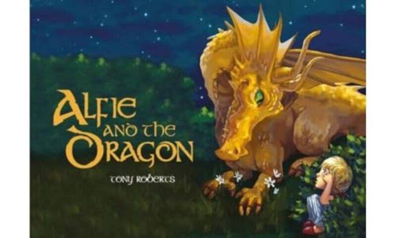 

Alfie and the Dragon by Tony RobertsLauren Jones-Paperback