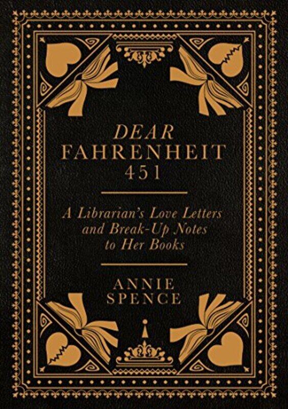 

Dear Fahrenheit 451, Hardcover Book, By: Annie Spence