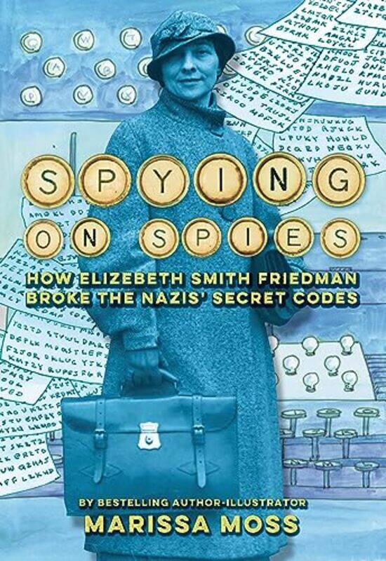 

Spying On Spies By Moss Marissa - Hardcover