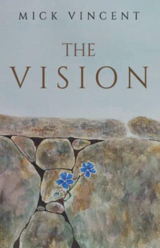 

The Vision by Mick Vincent-Paperback