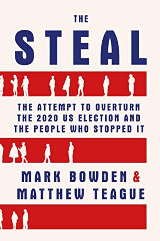 

The Steal by Mark Bowden-Paperback