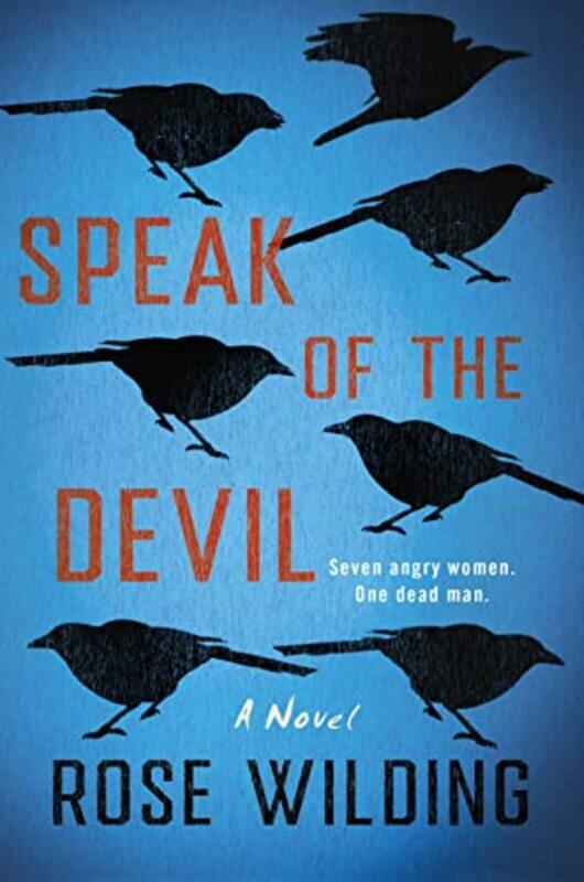 

Speak Of The Devil by Rose Wilding-Paperback