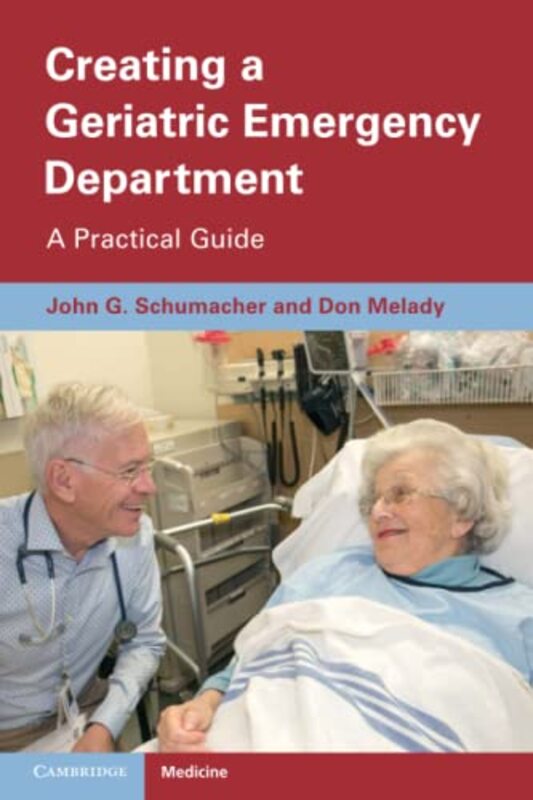 

Creating a Geriatric Emergency Department by Claire LlewellynNanette ReganAlex Brychta-Paperback