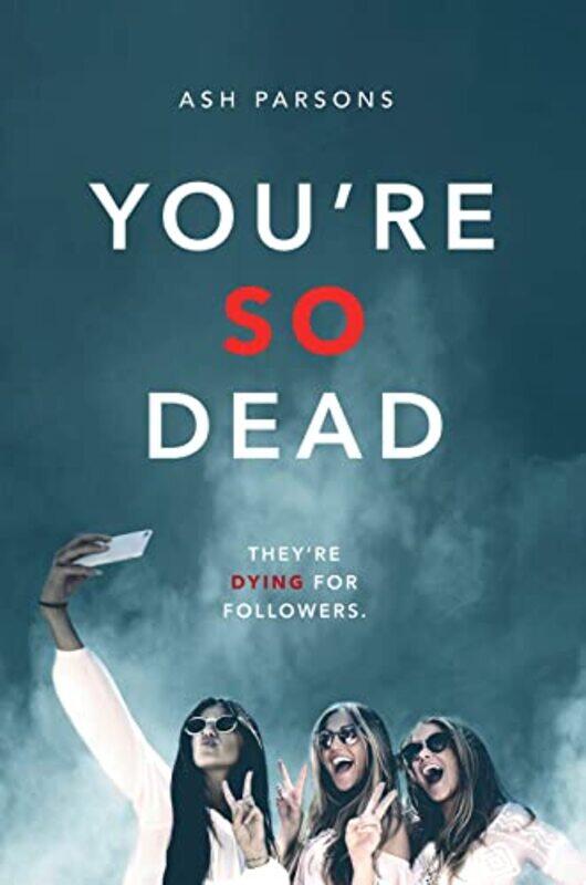 

Youre So Dead by Ash Parsons-Paperback