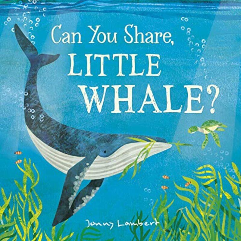 

Can You Share Little Whale by Jonny Lambert-Hardcover