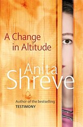 A Change in Altitude, Paperback Book, By: Anita Shreve