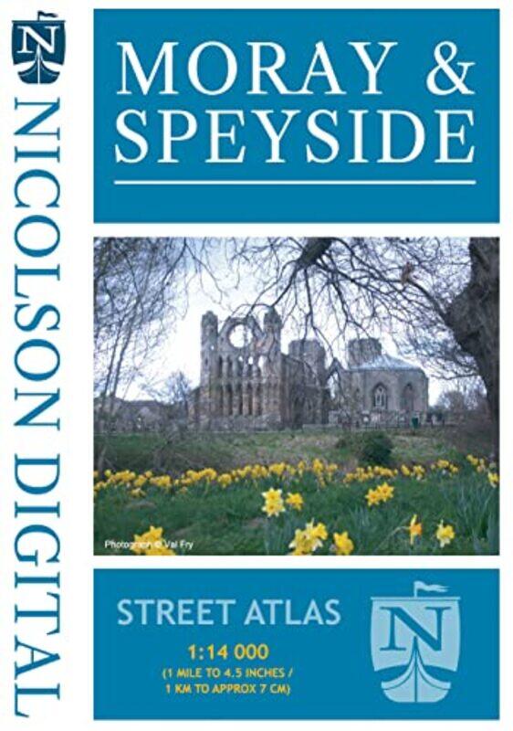 

Nicolson Street Atlas Moray and Speyside by Alastair Bonnett-Paperback