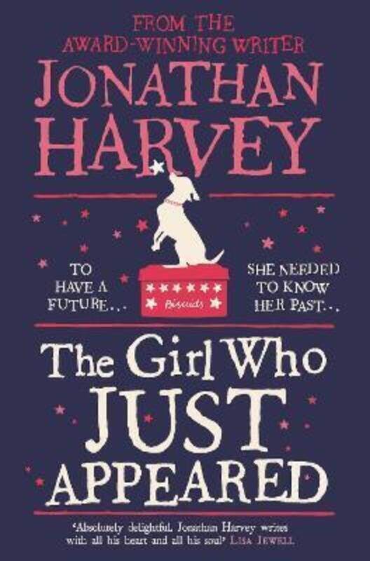

The Girl Who Just Appeared.paperback,By :Jonathan Harvey