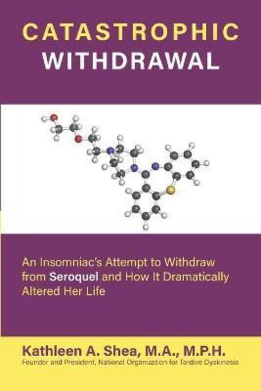 

Catastrophic Withdrawal,Paperback,ByKathleen A Shea