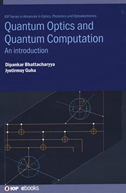 

Quantum Optics and Quantum Computation by Chris Santella-Hardcover