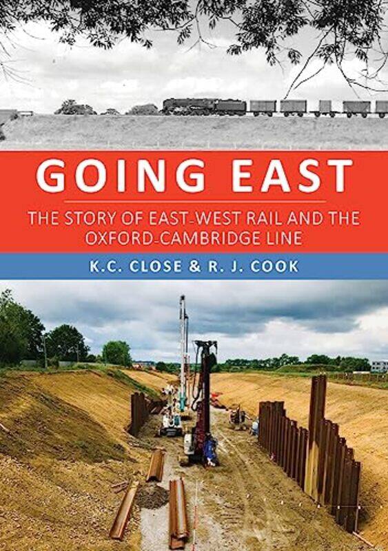 

Going East by K C CloseR J Cook-Paperback