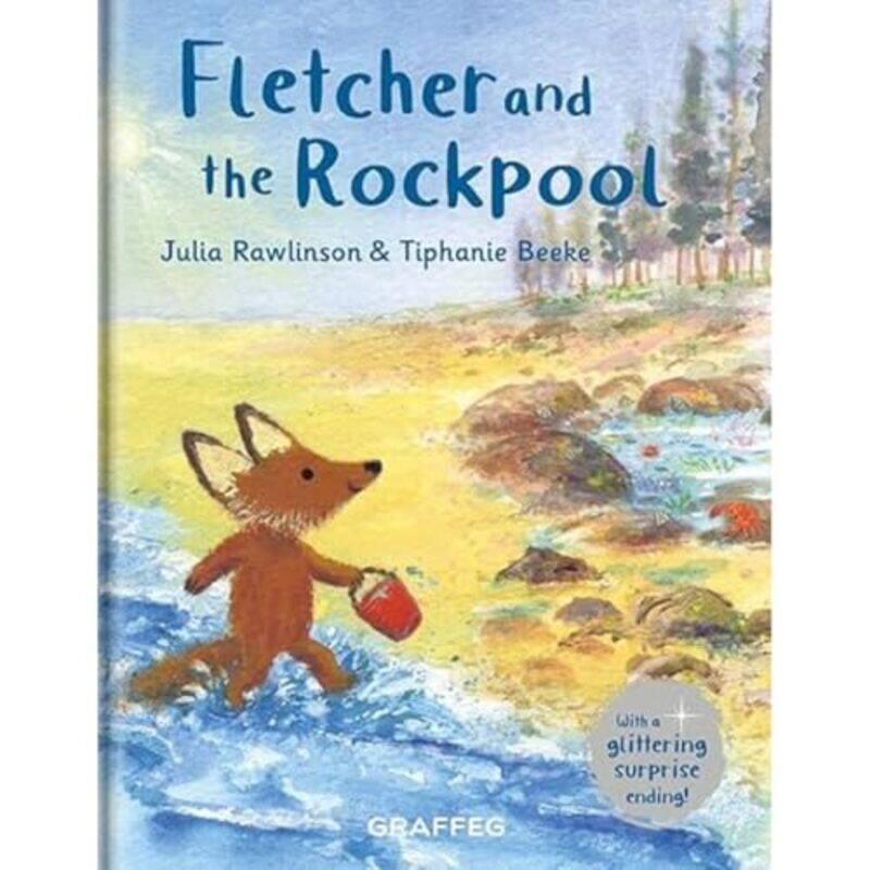 

Fletcher and the Rockpool by Julia RawlinsonTiphanie Beeke-Hardcover