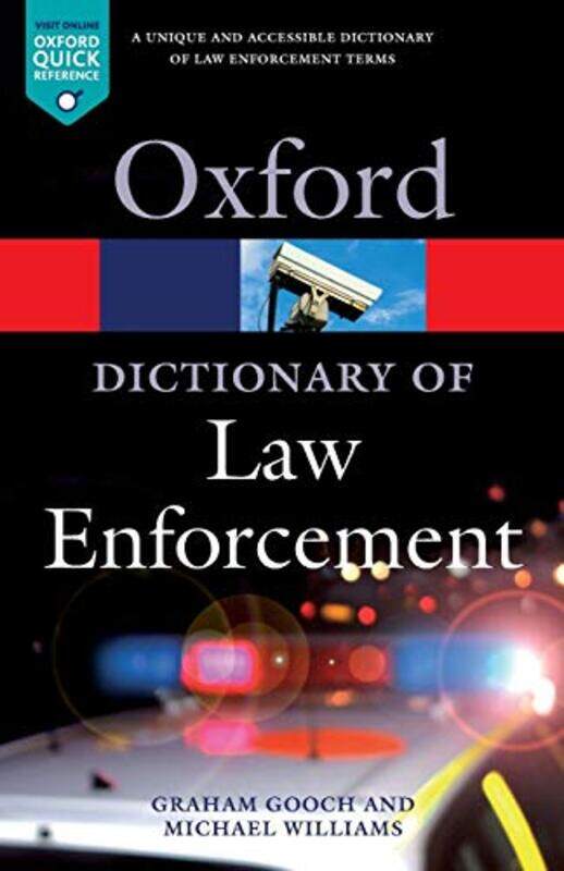 

A Dictionary of Law Enforcement by Graham GoochMichael Williams-Paperback