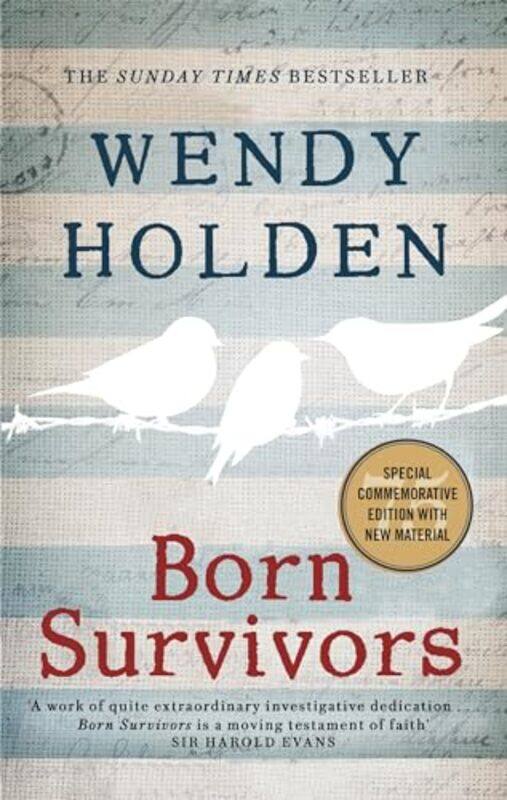 

Born Survivors by Wendy Holden-Paperback