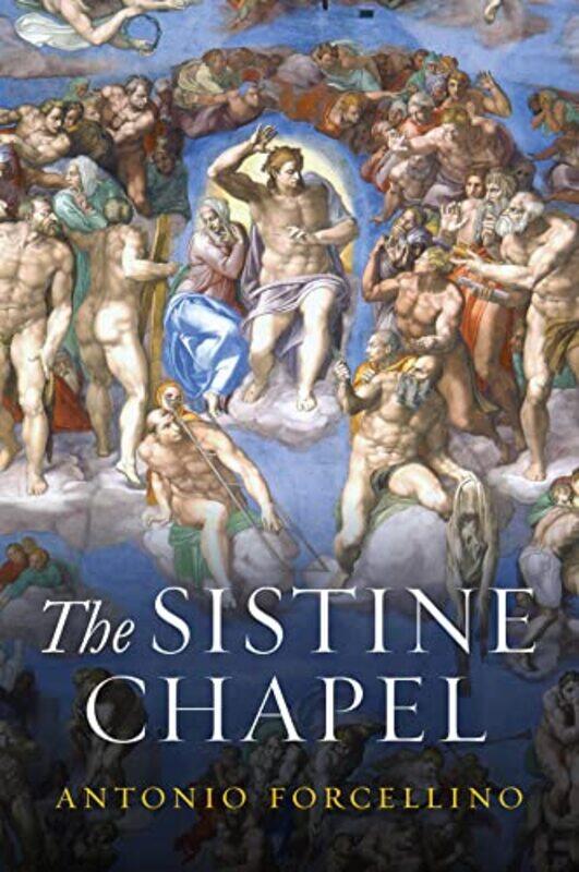 

The Sistine Chapel by Antonio La Terza University ForcellinoLucinda Byatt-Hardcover