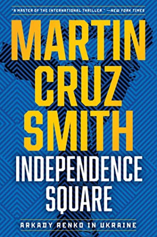 

Independence Square by Martin Cruz Smith-Hardcover