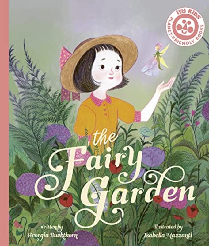 

The Fairy Garden by Georgia BuckthornIsabella Mazzanti-Paperback