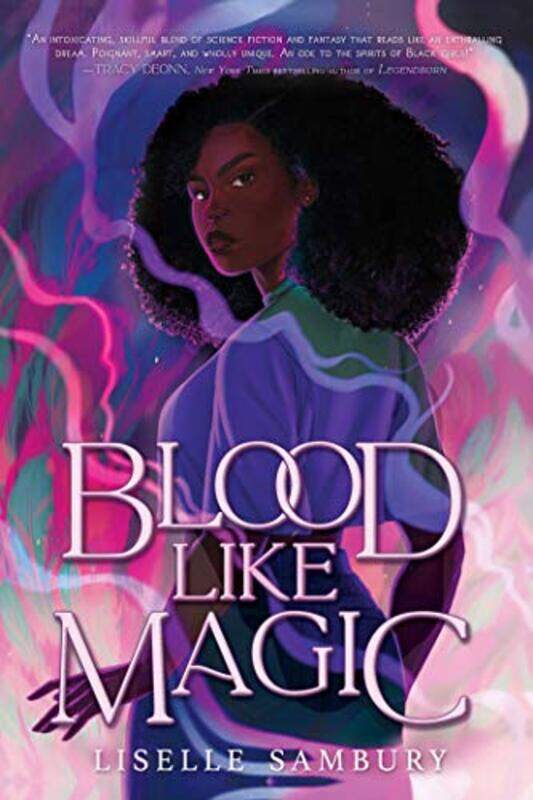 

Blood Like Magic by Liselle Sambury-Paperback