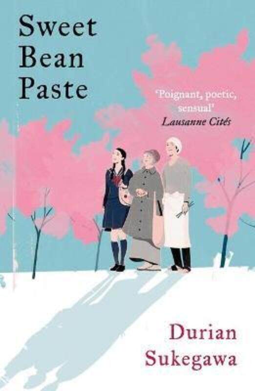 

Sweet Bean Paste.paperback,By :Sukegawa, Durian - Watts, Alison